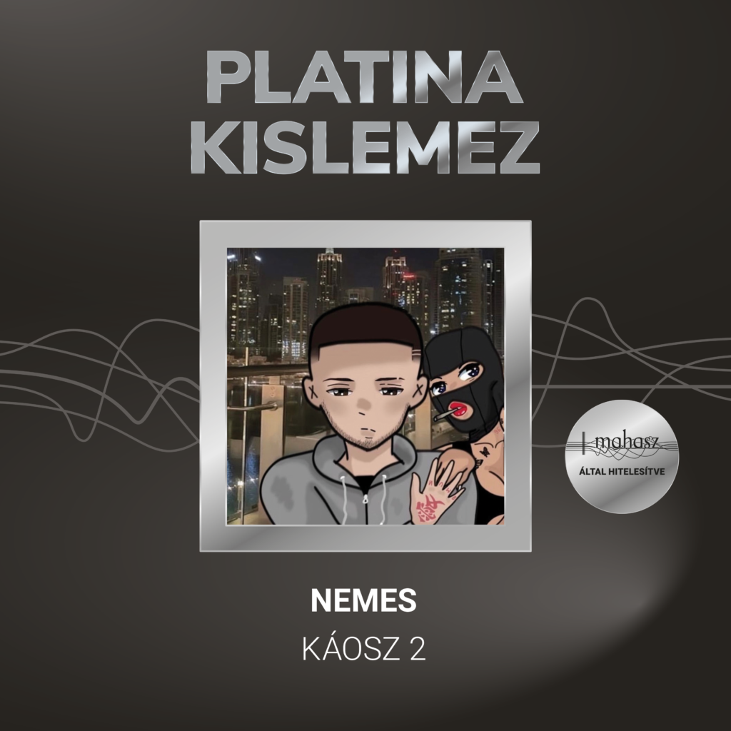 Nemes kaosz 2 platina kislemez